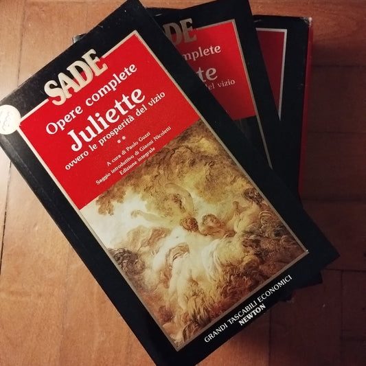 Opere complete: Juliette ovvero le prosperità del vizio - Sade, due volumi 1 e 2 , con cofanetto, Newton