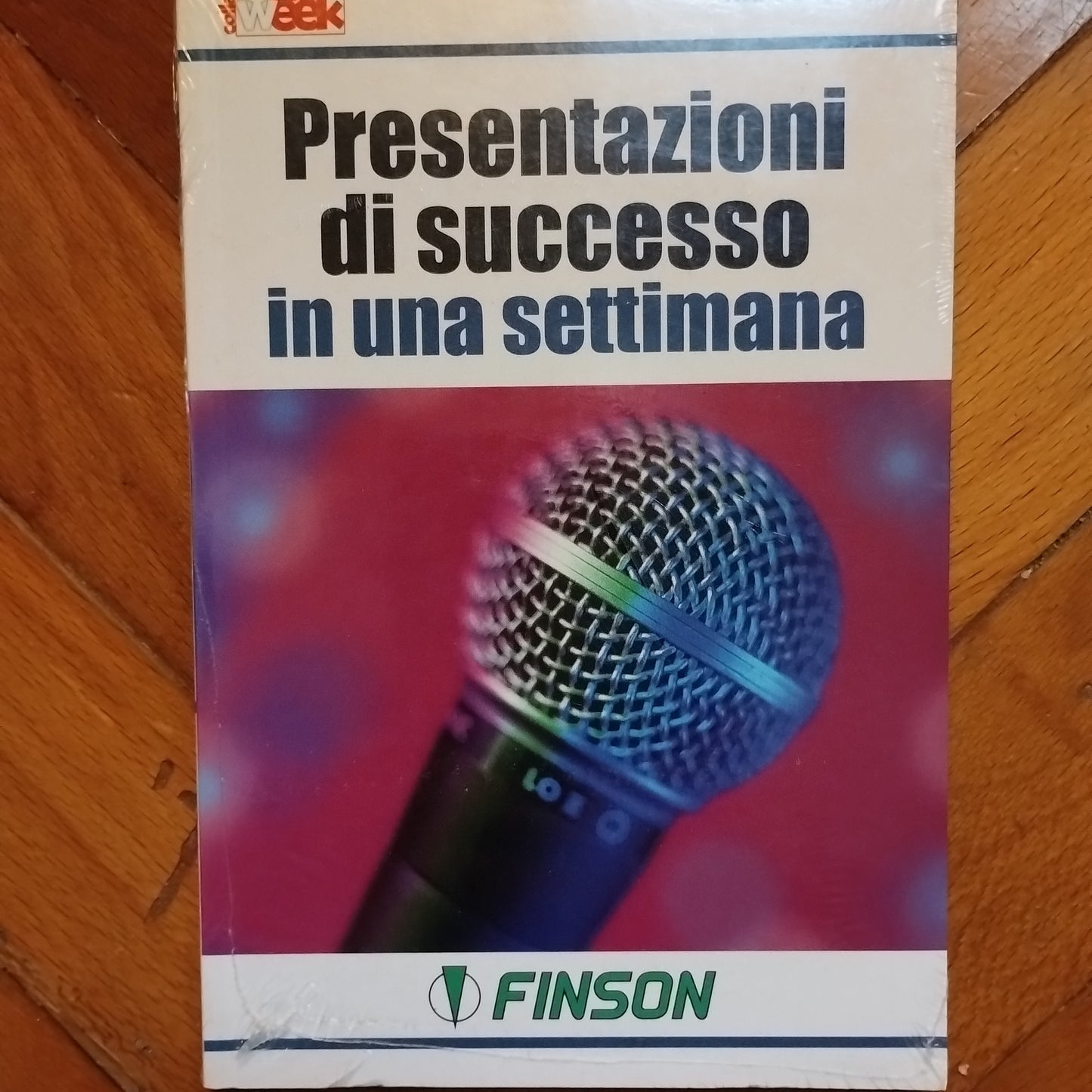Presentazioni di successo in una settimana, Malcom Peel Finzon ed.
