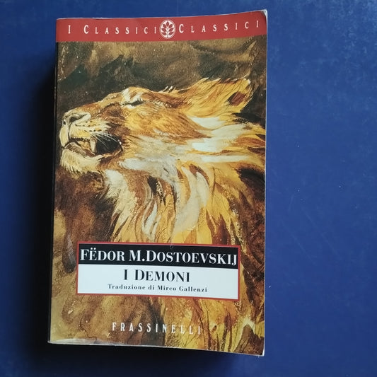 I demoni  - Fëdor Dostoevskij - Frassinelli