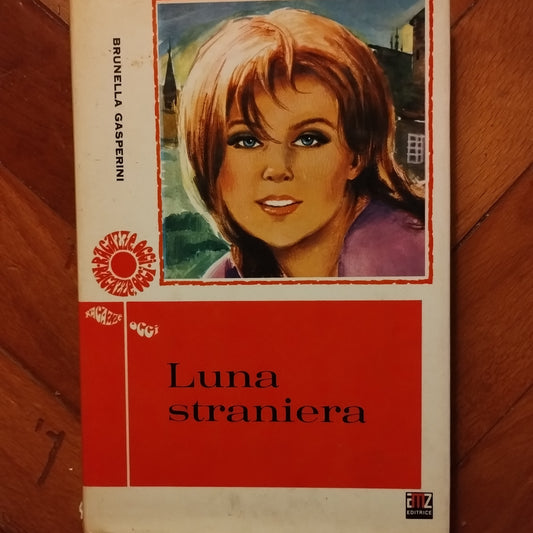 Luna straniera, Brunella Gasperini AMZ 1975