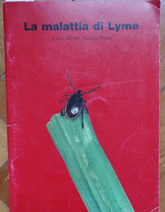 La malattia di Lyme, Maurizio Ruscio