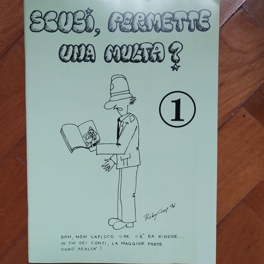 Scusi, Permette Una Multa? – Ignoto – Ed. Omases Trieste 1996