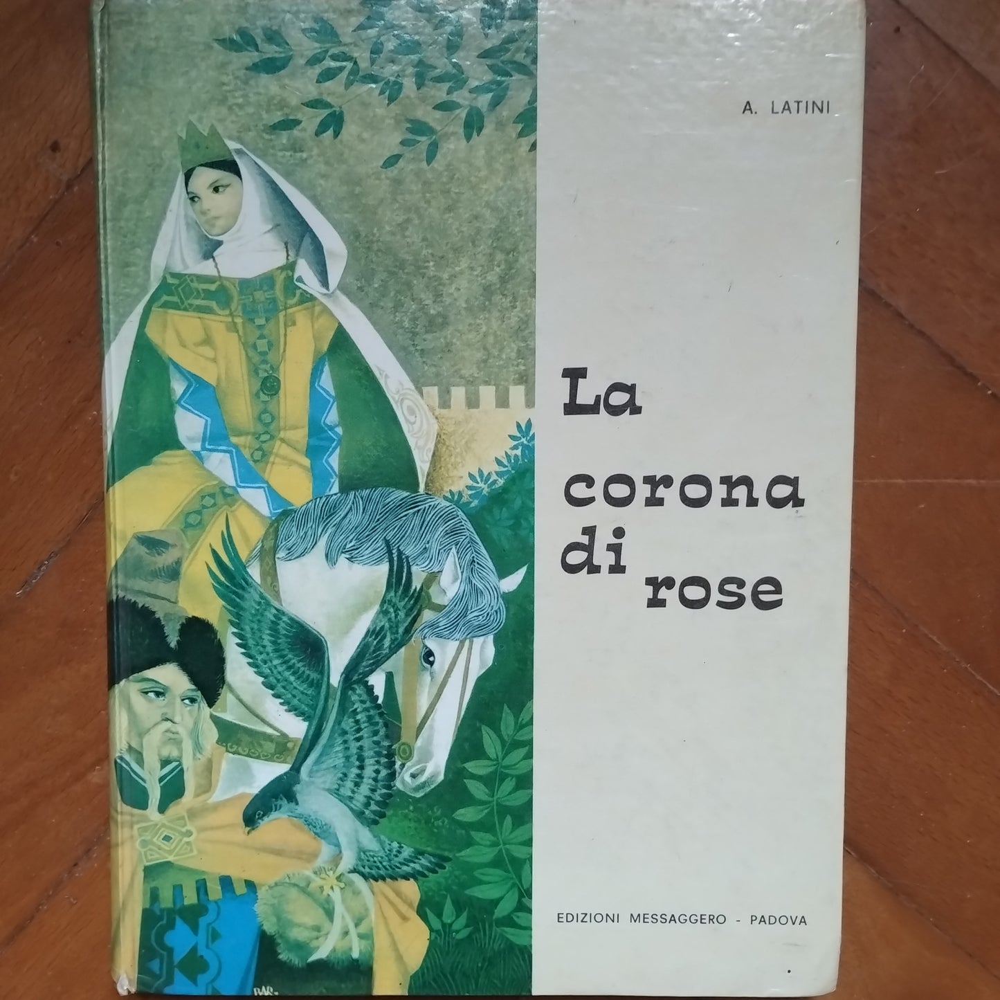 La corona di rose, Latini S. Elisabetta d'Ungheria - edizioni Messaggero Padova