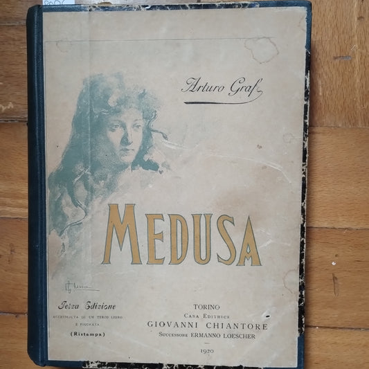 Medusa, Arturo Graf, terza edizione, 1920, Chiantore ed.
