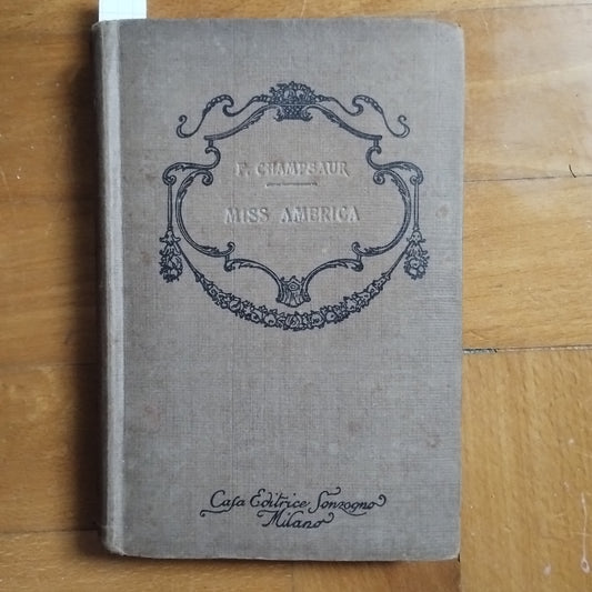 Miss America Di: Federico Champsaur Sonzogno, 1928