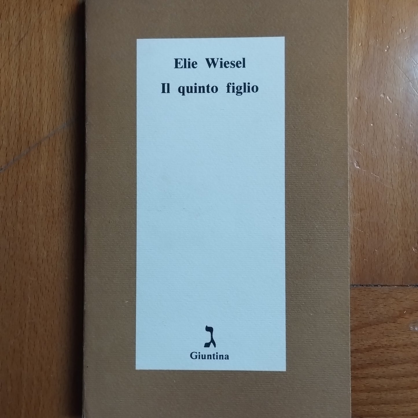 il quinto figlio, Elie wiesel, Giuntina, 1988