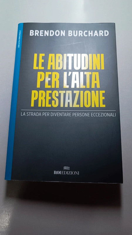 Le abitudini per l'alta prestazione di Burchard