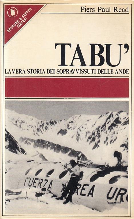 Tabù Vera Storia Sopravvissuti Ande - Read - Sperling di Herbert Read