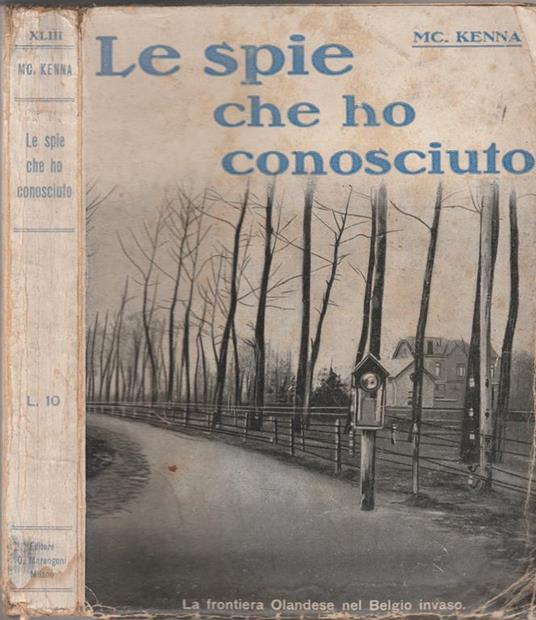 Le spie che ho conosciuto - Marta McKenna 1934