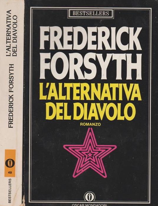 L' alternativa del diavolo - Frederick Forsyth - Oscar Mondadori cod flessibile