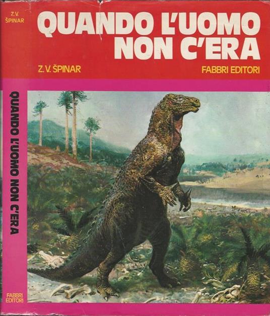 Quando L'uomo Non C'era - Ed Fabbri 1978 - Spinar
