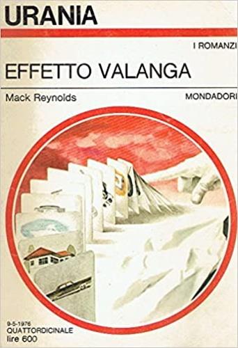 Effetto valanga - Mack Reynolds - Urania Mondadori