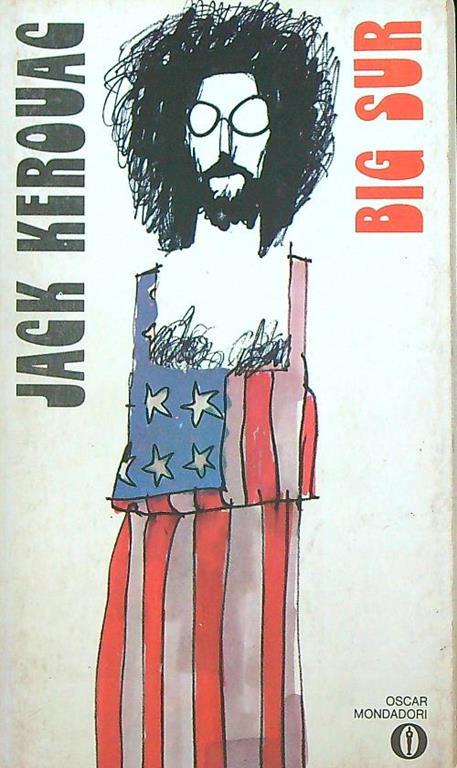 Big sur - Jack Kerouac (Autore) Mondadori, 1976 (lingua italiana)