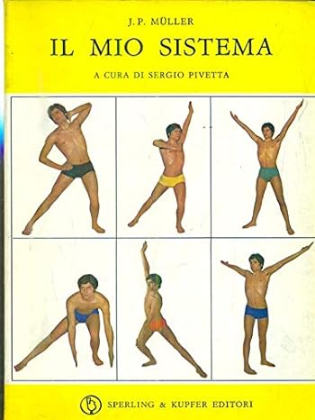 Il mio sistema - J.P. Muller - Sperling ed.