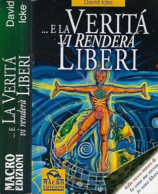 ...E la verità vi renderà liberi di Icke David - 9788875073084