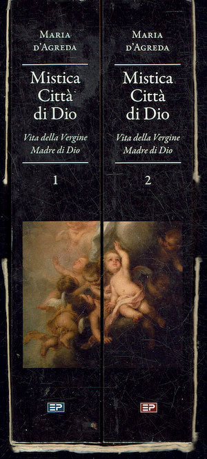 Mistica città di Dio. D'Agreda 2 volumi