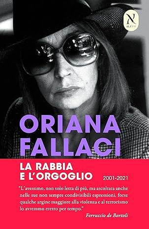 La rabbia e l'orgoglio di Oriana Fallaci