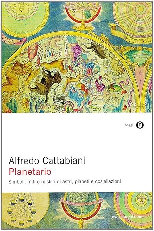 Planetario di Alfredo Cattabiani, Oscar Mondadori 9788804486671
