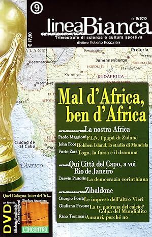 Linea bianca. Trimestrale di scienza e cultura sportiva (Vol. 9) Lìmina, 2010