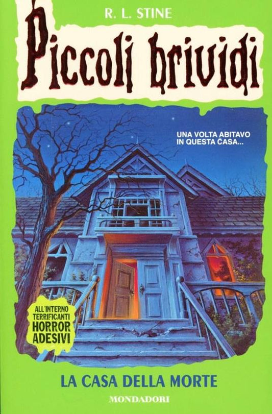 Piccoli brividi. La casa della morte di Robert L. Stine senza adesivi - Mondadori