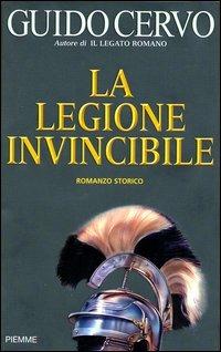 La legione invincibile di Guido Cervo, Piemme