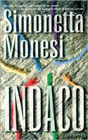 Indaco di Simonetta Monesi - 9788843801497 Marco Tropea