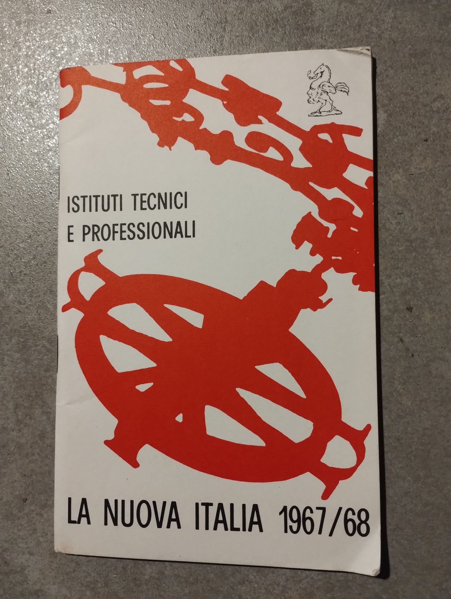 Testi scolastici per istituti tecnici e professionali. 1967/1968 La nuova Italia