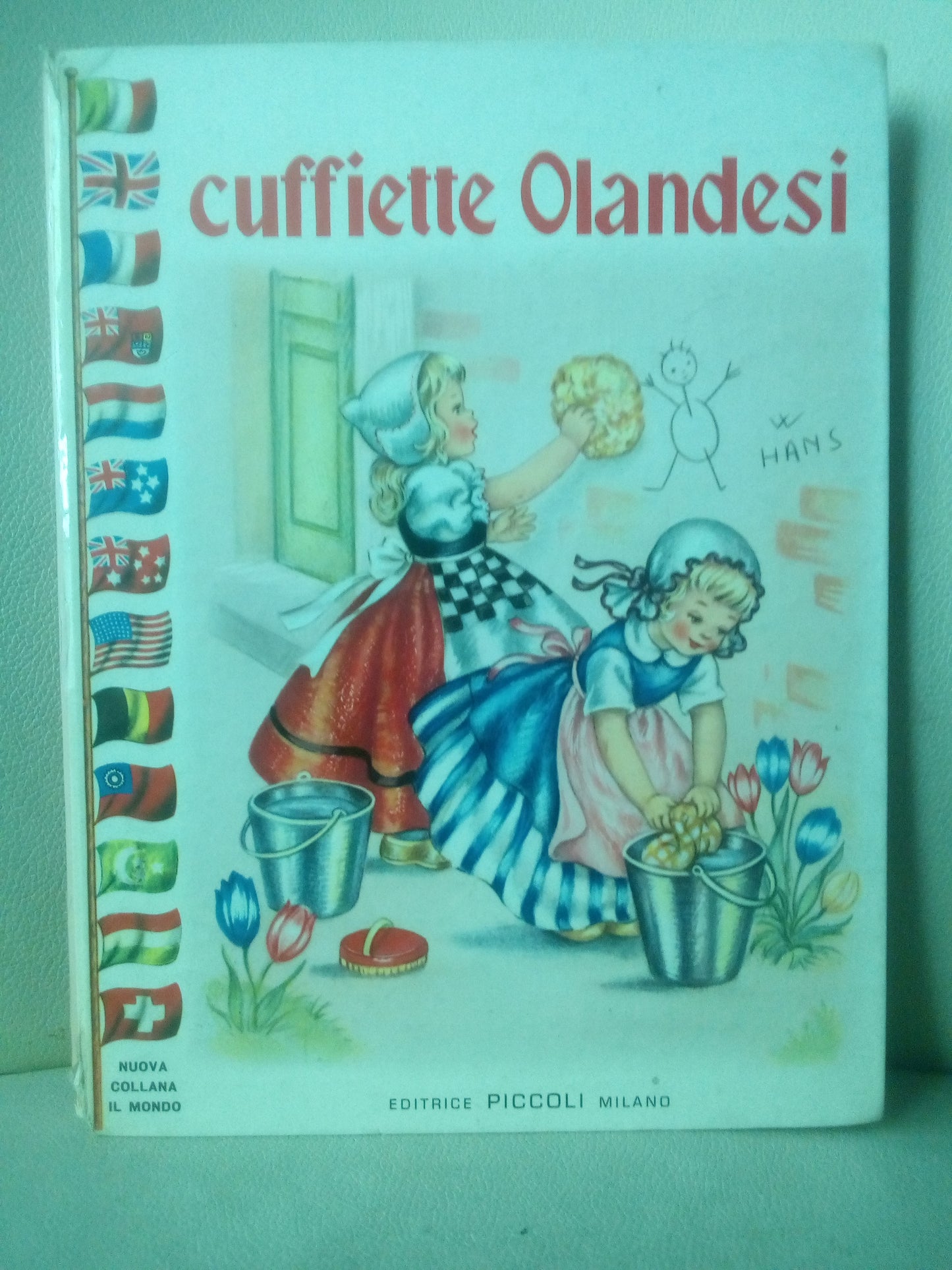 Cuffiette olandesi. Jolanda Colombini Monti - editrice Piccoli Milano