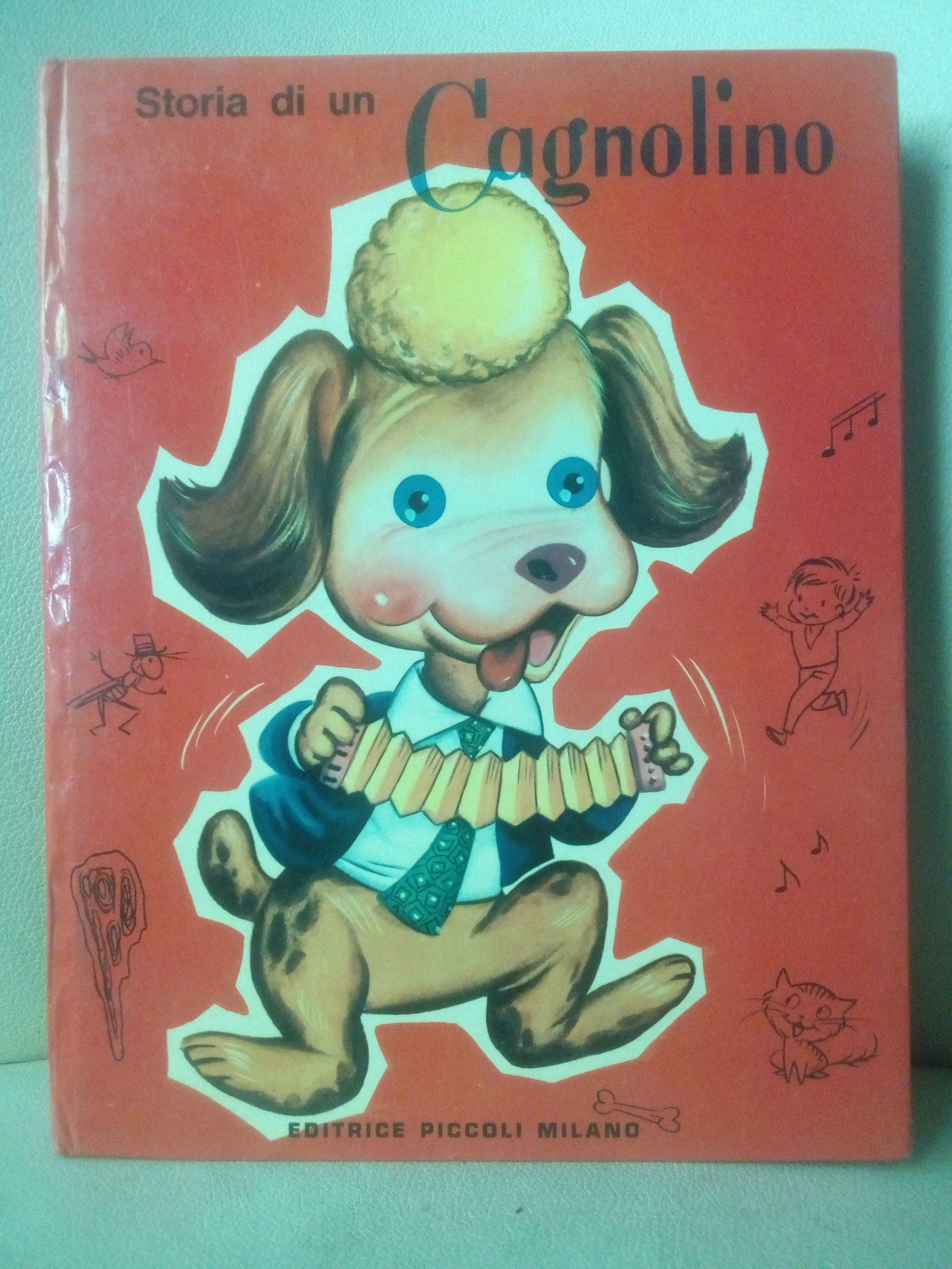 Storia di un cagnolino. Ramon Sabates e Eva Montengon. Editrice Piccoli Milano, 1964