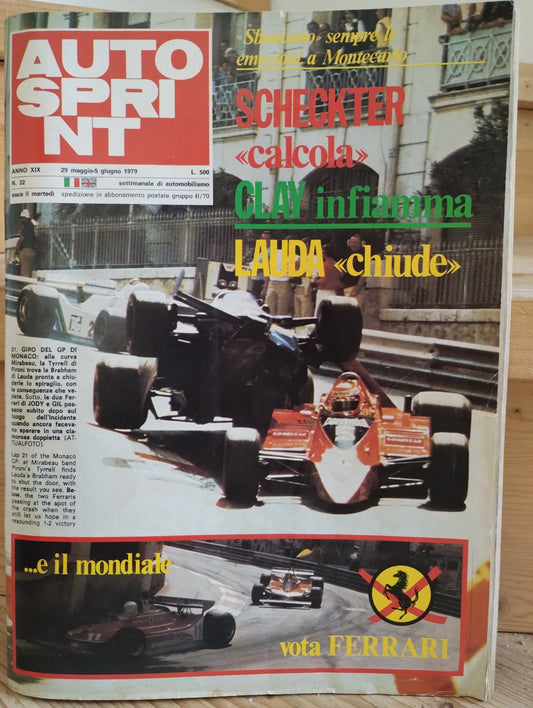 Autosprint maggio 1979 n. 22 - settimanale di automobilismo, Scheckter, Clay, Lauda, Ferrari