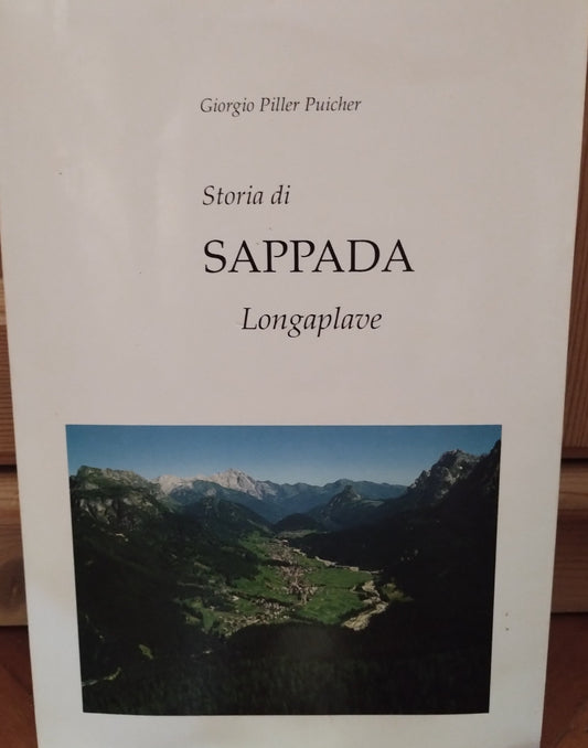 storia di Sappada, Lonaplave, Giorgio Piller Puicher