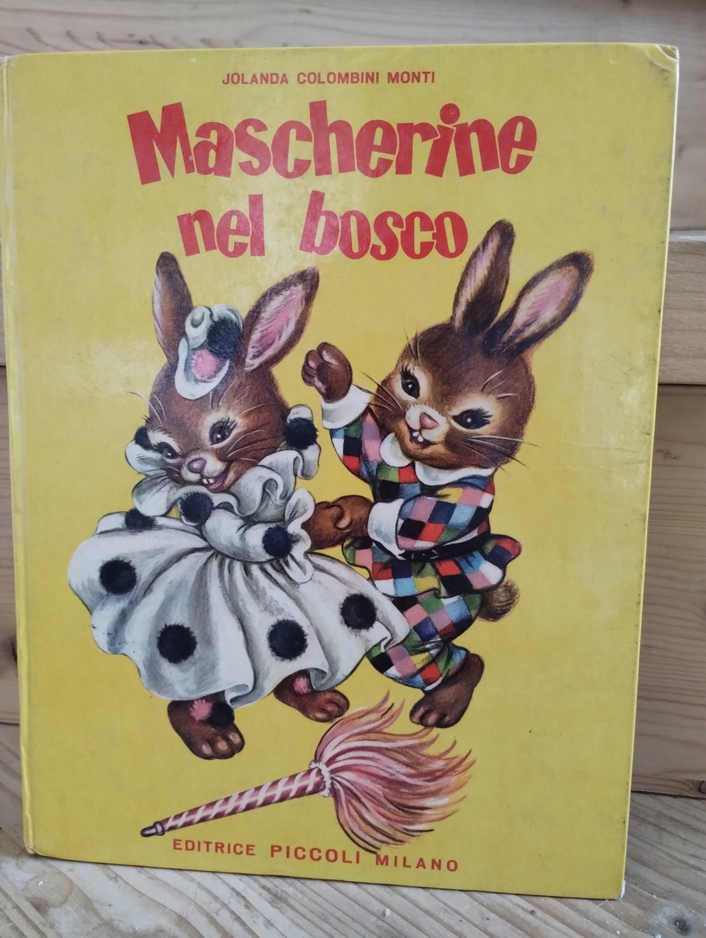 Mascherine nel bosco, Jolanda Colombini Monti, editrice Piccoli Milano 1961 - collana Voci Liete