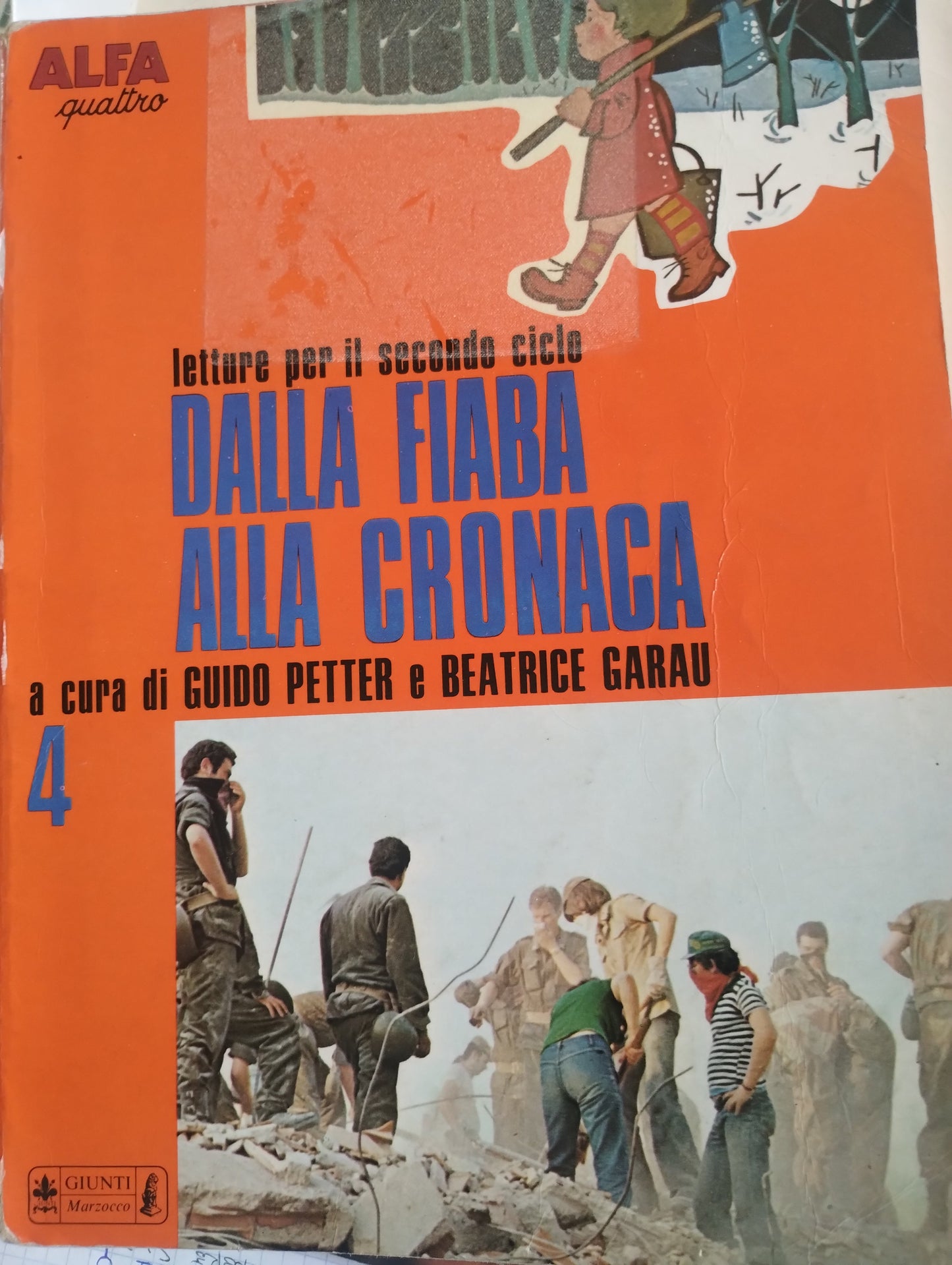 Sussidiario Letture per il secondo ciclo "Dalla fiaba alla cronaca" Guido Petter e Garau Giunti Marzocco classe 4 - 1971