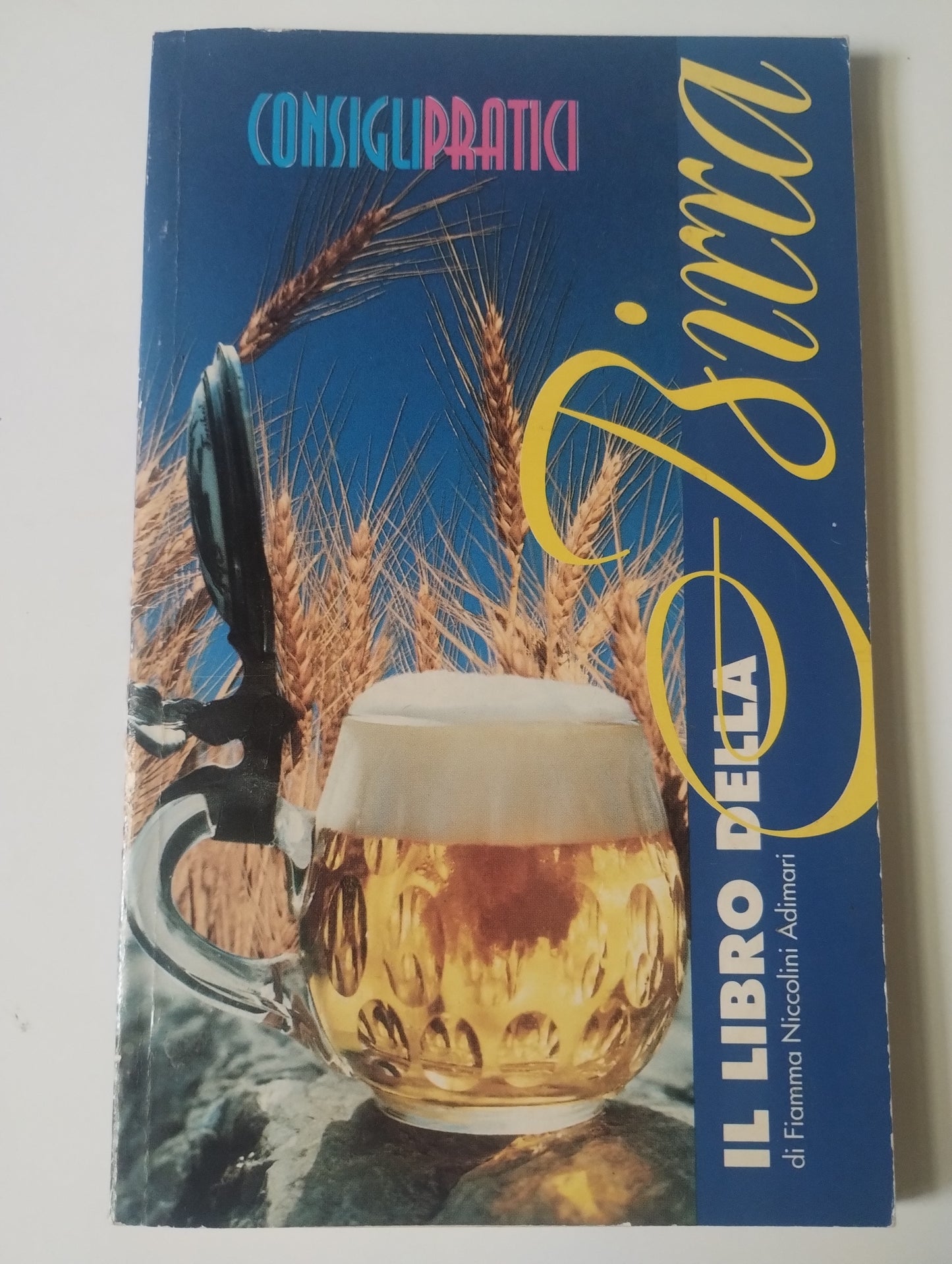 Il libro della birra. Fiamma Niccolini Adimari