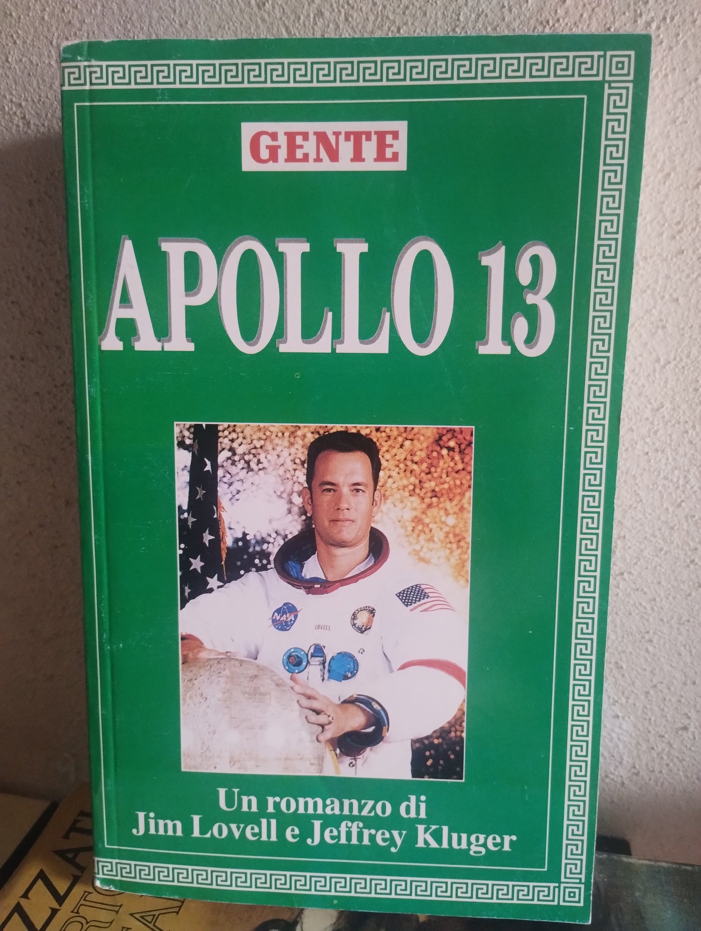 Apollo 13, romanzo di Jim Lovell e Kluger, Allegato a Gente su licenza Sperling e Kupfer