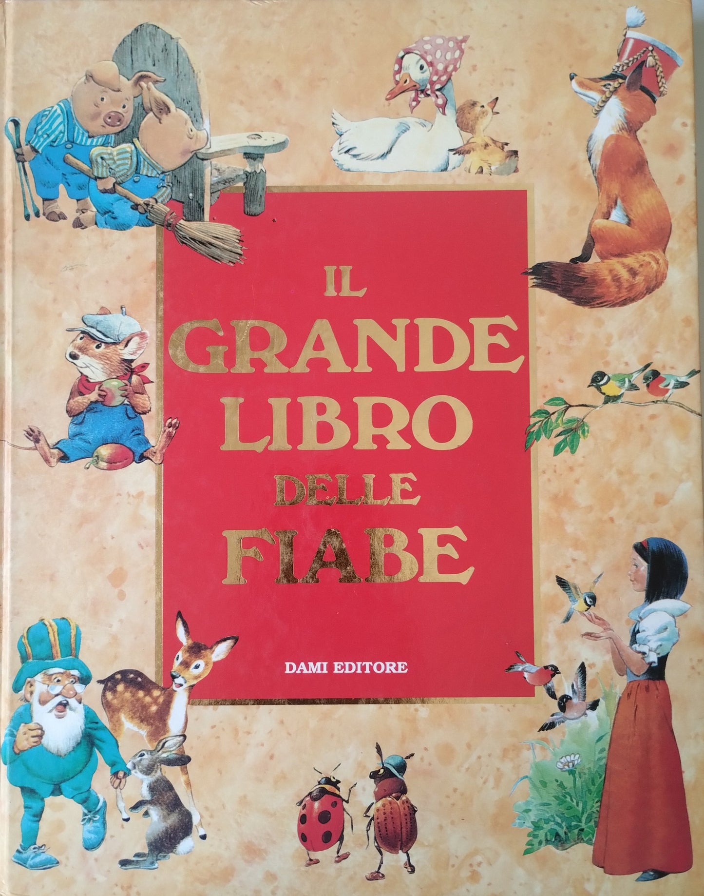 Il grande libro delle fiabe di Holeinone Dami - 9788809601680 - 1991
