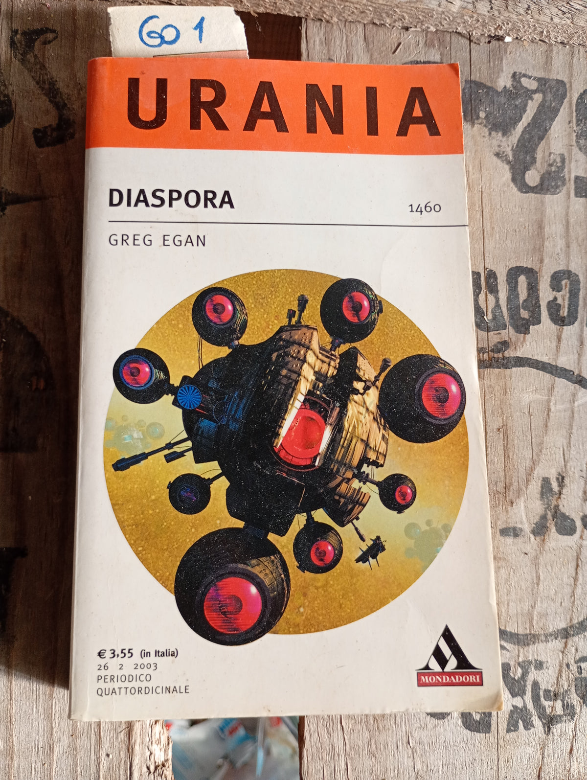 Diaspora. Di Greg Egan. Urania n. 1460. Mondadori. Febbraio 2003