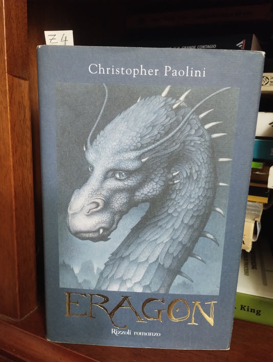 Eragon (libro in italiano) - Christopher Paolini - Rizzoli romanzo 1 edizione 2008 - libro primo 9788817026864