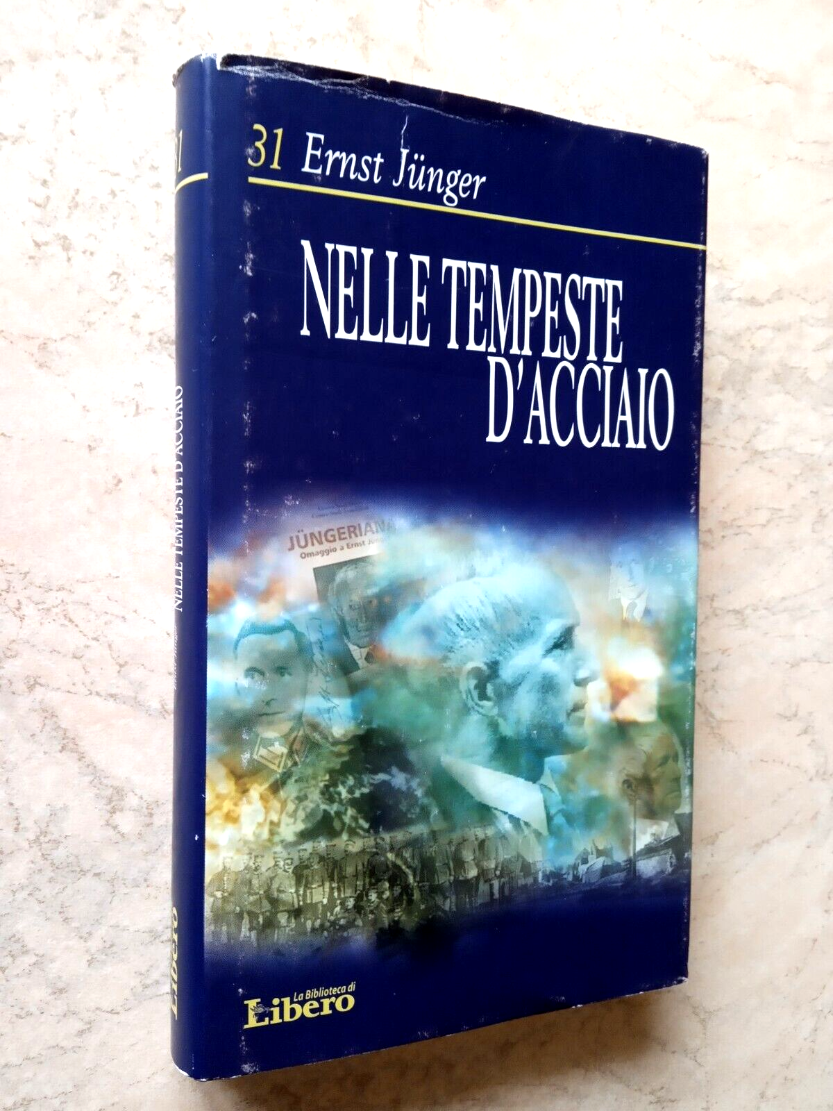 Nelle tempeste d'acciaio, Ernst Junger, la biblioteca di Libero