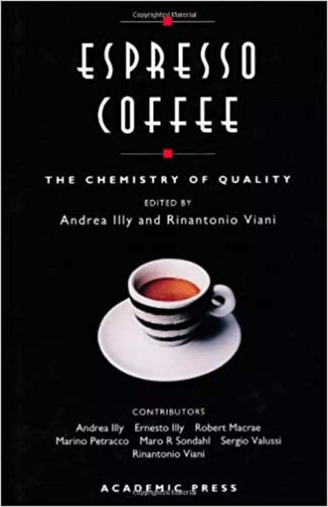 Espresso Coffee, the chemistry of quality, Illy, Viani, Academic Press