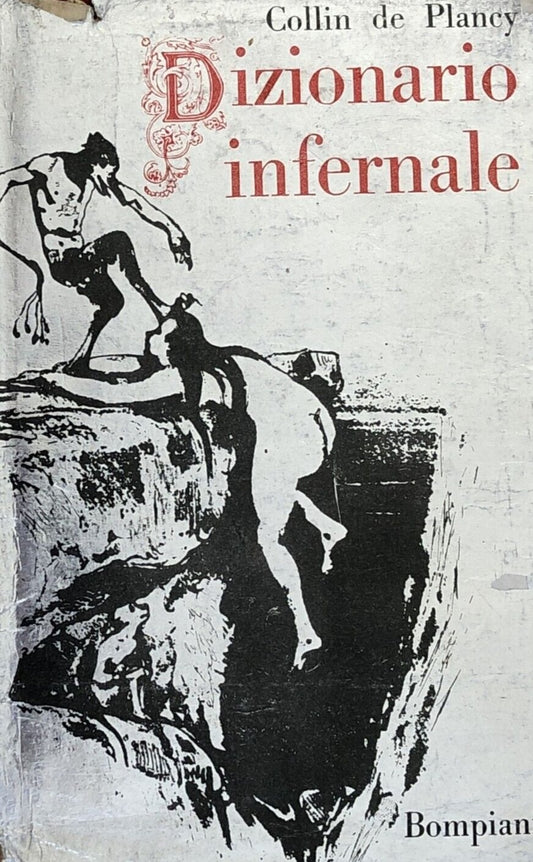 Collin de Plancy - DIZIONARIO INFERNALE -  Bompiani 1969