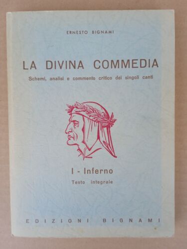La Divina Commedia. Paradiso - Alighieri Dante (Autore) Bignami, 1982 - schemi analisi e commento critico