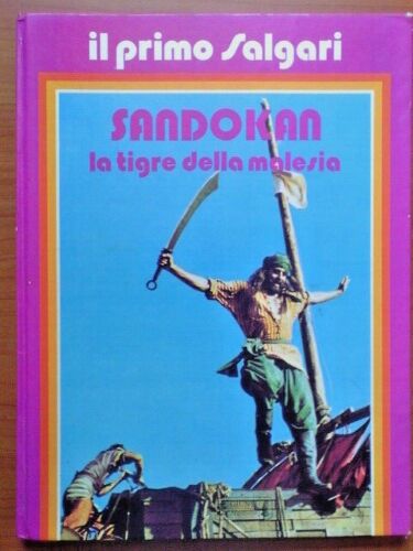 IL PRIMO SALGARI SANDOKAN LA TIGRE DELLA MALESIA - Giunti Marzocco 1975