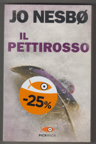 Il pettirosso. Jo Nesbo. Pickwick ed.