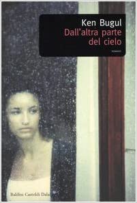 Dall’altra parte del cielo. Ken Bugul. Baldini Castoldi