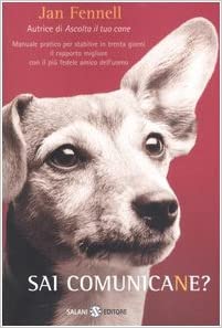 Sai comunicane? Jan Fennell. Salani editore