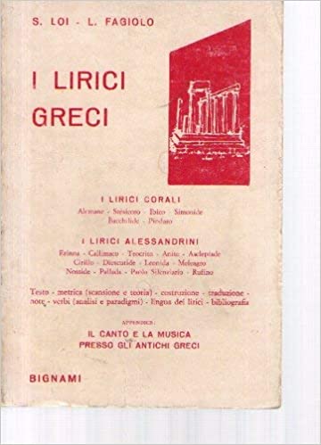 i lirici greci. Loi, Fagiolo. Bignami