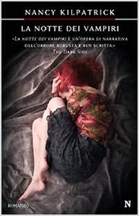 La notte dei vampiri. Nancy Kilpatrick. Newton