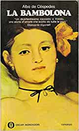 La bambolona. Alba de Cespedes. Ed. Mondadori