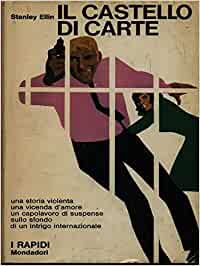 Il castello di carte. Stanley Ellin. Mondadori